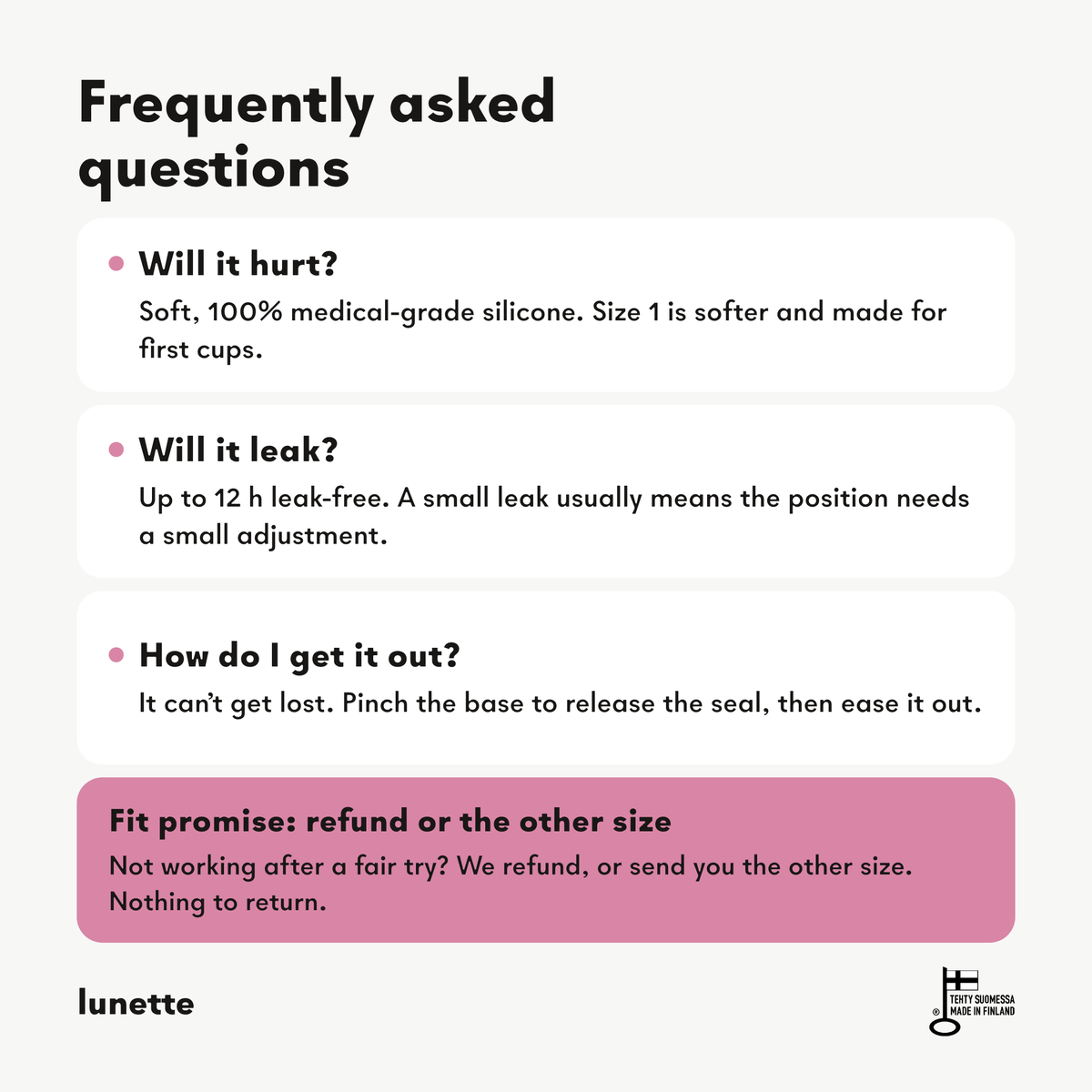 Frequently asked questions about the menstrual cup, and the Lunette fit promise